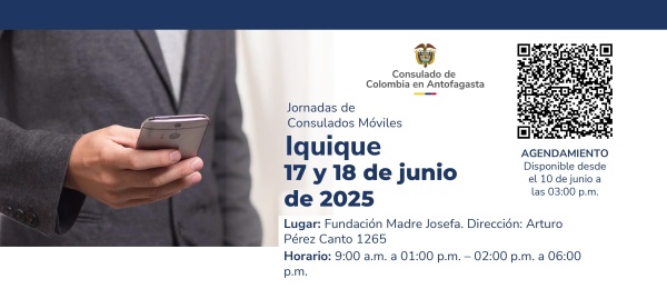 El Consulado de Colombia en Antofagasta realizará un Consulado Móvil en la ciudad de Iquique (Chile) del 17 al 18 de junio de 2025