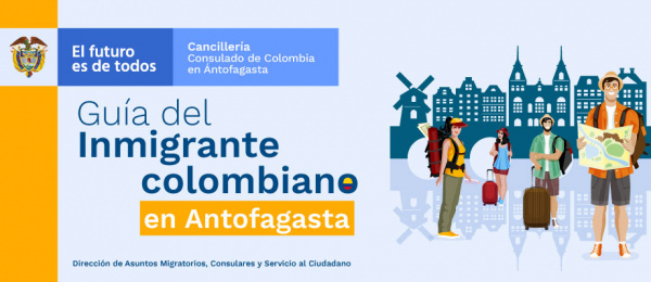 Guía del inmigrante colombiano en Antofagasta